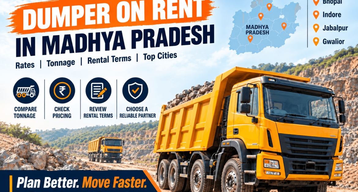 Dumper Rental in Madhya Pradesh