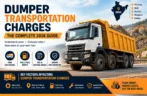 Dumper Transportation Charges: The Complete 2026 Guide