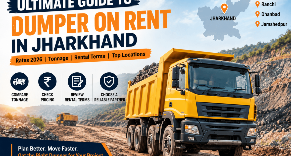 Dumper on Rent in Jharkhand